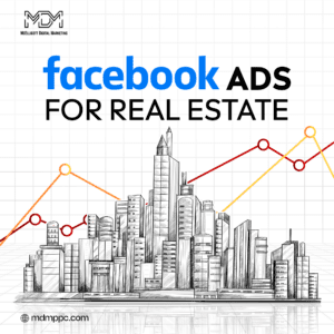 Facebook Ads For real Estate